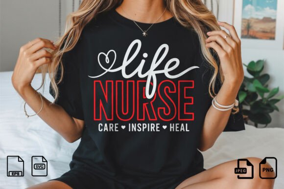 Nurse Life Care Inspire Heal Design